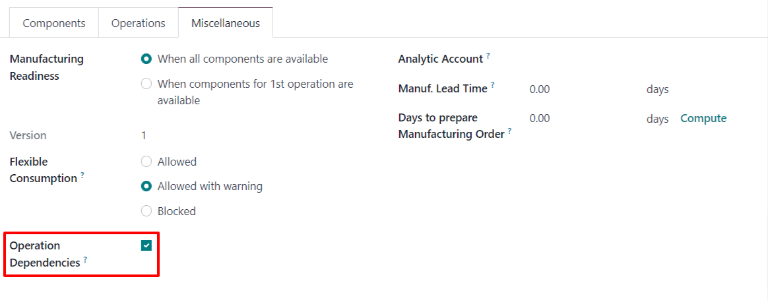 The Operation Dependencies checkbox on the Miscellaneous tab of a BoM.